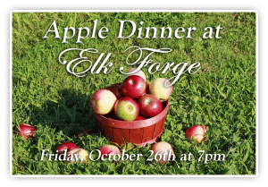 apple dinner at elk forge friday october 26